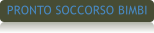 PRONTO SOCCORSO BIMBI