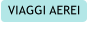 VIAGGI AEREI