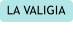 LA VALIGIA