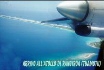 ...l'atollo di Rangiroa